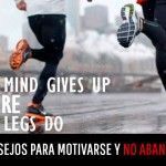 10 Consejos para mantener la motivación y no abandonar
